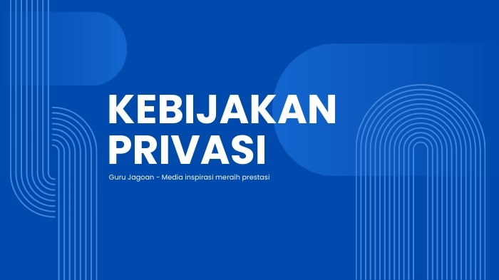 Kebijakan Privasi